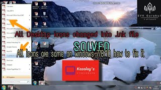 All Icons are same in Desktop? | All App Icons Changed to the Adobe Reader icon in Windows 7