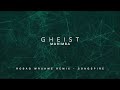 Gheist - Marimba Robag Wruhme RMX