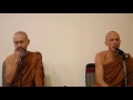 ajahn dtun understanding impermanence to realise true happiness