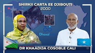 Taxanaha | Xogta Shirkii Carta 24 Sano ka dib | Danjire Khadiija Cosoble Cali.