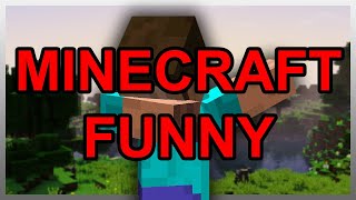 Minecraft MEMES - will make you comfortable 2