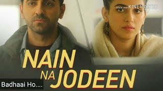 Badhaai Ho | Naina Na Jodeen | Aayushmaan Khurana | Neha Kakkar | Armaan Malik |