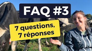 FAQ #3 : Monotraite, mammite, salaire en agriculture