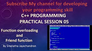 C++ Programming|Function overloading and Friend function Practicals| |Malayalam