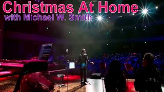 Christmas At Home with Michael W. Smith