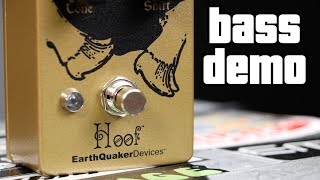Earthquaker Devices Hoof Fuzz Bass Demo