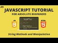 JavaScript for Beginners #9 - String Methods and Manipulation