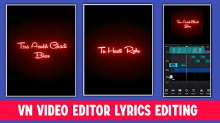 Vn App Trending Lyrics Video Editing | How To Make Lyrics Video In Vn Video Editor | Lyrics Editing