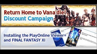 FF11 - New Installer, Free Login \u0026 Campaigns for 17th Anniversary