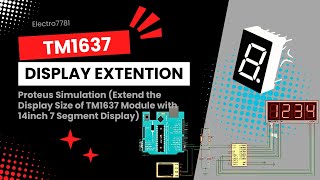 TM1637 Display Simulation Tutorial in Proteus | Connections, Setup, and Extension Guide