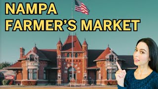 The Nampa Farmer's Market