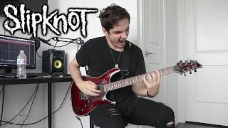 Slipknot | All Out Life | GUITAR COVER (2018)