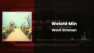 Welatê Min V2 - Warê Stranan