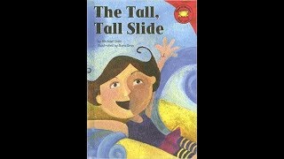 The Tall Tall Slide by Michael Dahl