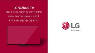 [LG WebOS TV] - Sihirli Kumanda ile metinden sese arama işlevini nasıl kullanacağınızı öğrenin