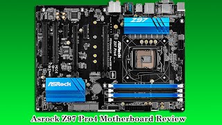 Asrock Z97 Pro4 Motherboard Review