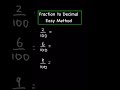 Fraction to Decimal, Easy Method