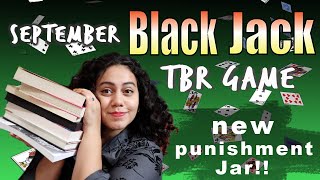 TBR GAME bookish Black Jack | September 2020 | NEW PUNISHMENT JAR!