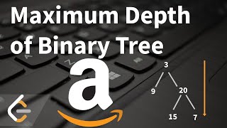 Maximum Depth of Binary Tree | Java | LeetCode - Easy - 104 | The Code Mate