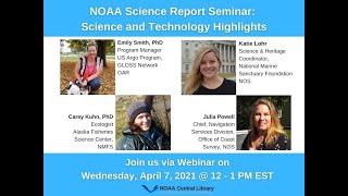 NOAA Science Report Seminar:  Science and Technology Highlights
