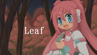 【兎眠りおん】Leaf【オリジナル曲】