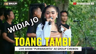 TOANG TAMBI - VOC.WIDIA ZO - AE GROUP CIREBON #toangtambi #widiajo #tarlingpantura