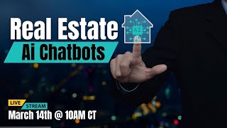 Unlock Real Estate Success with AI Chatbots and Chatbot Builder Ai