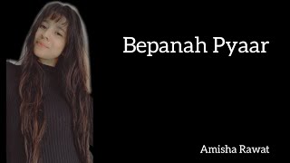 Bepanah Pyaar Female version || Payal Dev, Yasser Desai | Amisha Rawat #shorts