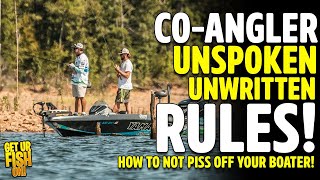 Co-Angler Unspoken and Unwritten Rules YOU SHOULD KNOW