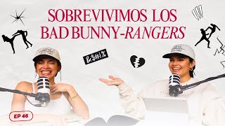 EP-46 Sobrevivimos Los Bad Bunny Ranges | Salimos En Molusco TV?!