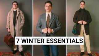 7 Winter Essentials Every Stylish Man Needs | Winter Wardrobe Upgrade