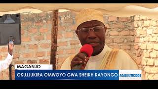 Okujjukira omwoyo gw'omugenzi Sheikh Kayongo.