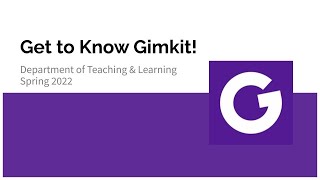 Gimkit Quick Walkthrough spring 2022
