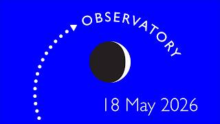 Observatory 18 May 2026