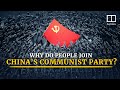 Why do so many people join China’s communist party?