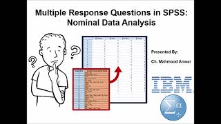 Entering and Analyzing Multiple Response Questions in SPSS: Nominal Data Analysis