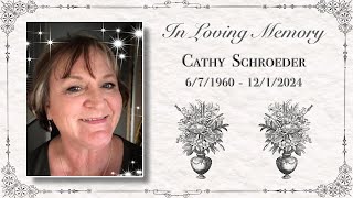 Cathy Schroeder Funeral Service