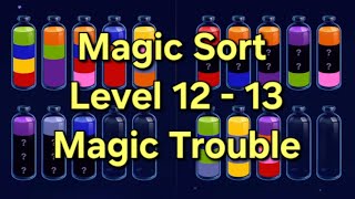 Magic Sort - Level 12 - 13 Magic Trouble