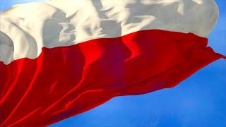 Waving flag and National Anthem of Poland, "Mazurek Dąbrowskiego"