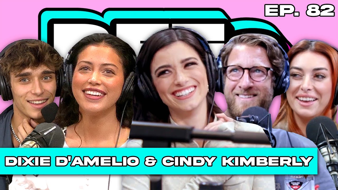 DIXIE D'AMELIO WEIGHS IN ON JOSH AND NESSA BACK TOGETHER? — BFFs EP. 82 WITH CINDY KIMBERLY