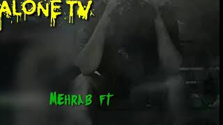 💣🔊Mehrab ft Muhammad 🎤Gooshe Girr,🎶🎶🔈👆🎤💣