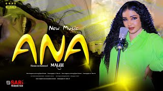 Hana Mohammed Ana Malee- New Oromo Music 2024