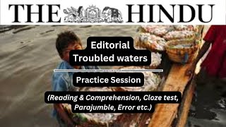 12 February | The Hindu Editorial Practice Exercise | Troubled waters