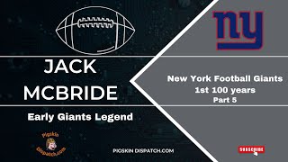 Jack McBride Early New York Football Giants Star