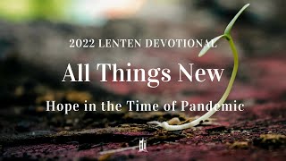 Lenton Devotional 2022: An Introduction