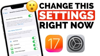 iOS 17 - Settings You Need to Change Right Now | iOS 17 New Settings