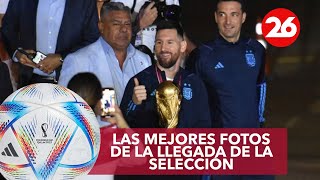 ARGENTINA CAMPEÓN DEL MUNDO | Las mejores fotos de la llegada de la Selección Argentina