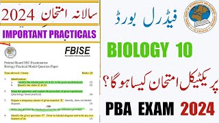 Biology 10  Practical's Exam Important Paper PBA  2024 |Federal Board