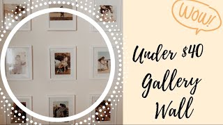 Gallery Wall Under $40!!
