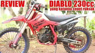 TIGA TAHUN PEMAKAIAN INI YANG TERJADI/Review Diablo 230cc